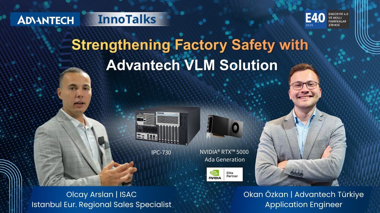 Next Level in Industrial Factory Safety: Edge AI VLM Solutions | Advantech x ISAC