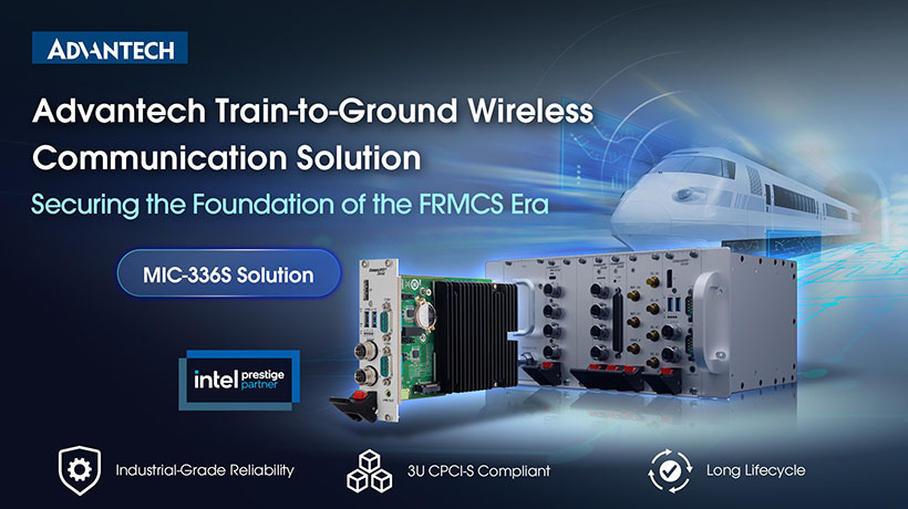 MIC-336S: Giải pháp truyền thông giữa tàu và mặt đất của Advantech dành cho hệ thống FRMCS thế hệ tiếp theo
