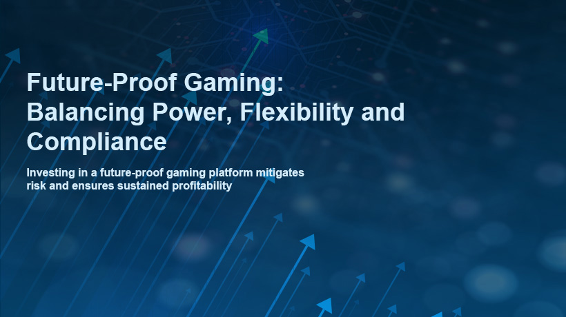 Future-Proof Gaming: Balancing Power, Flexibility, Compliance