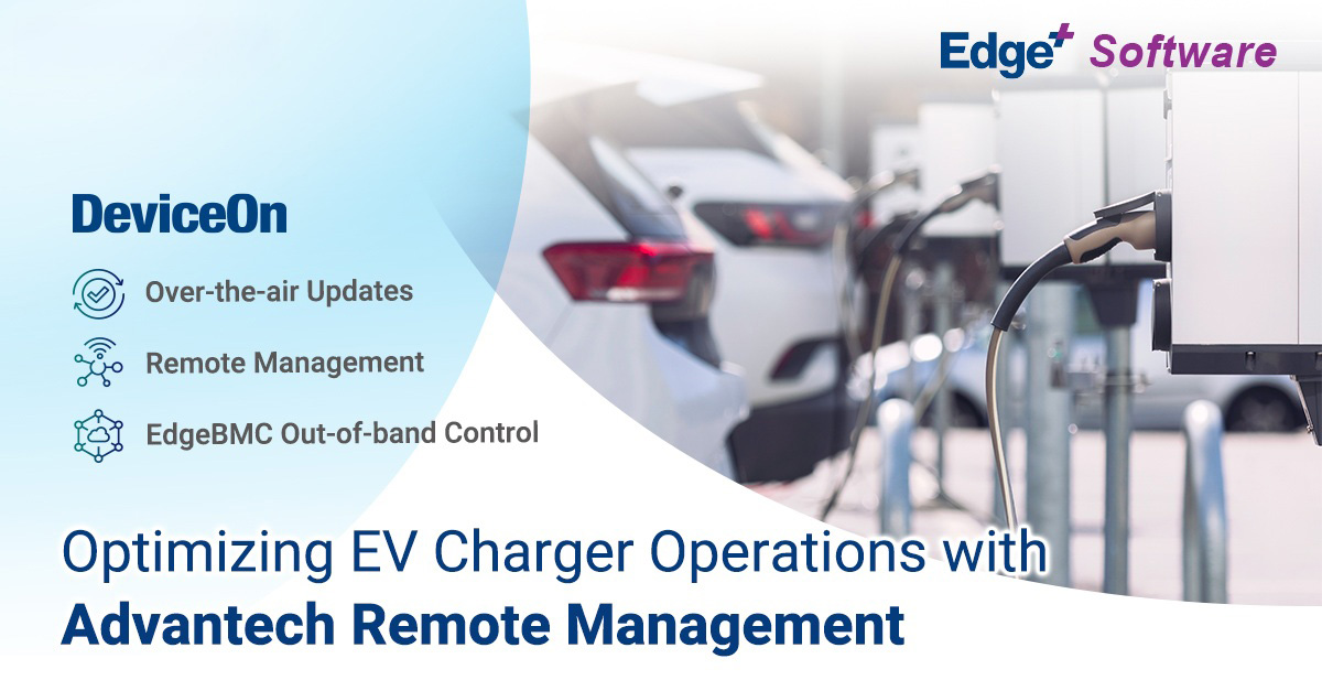 Optimizing EV Charger Operations with Advantech Remote Management