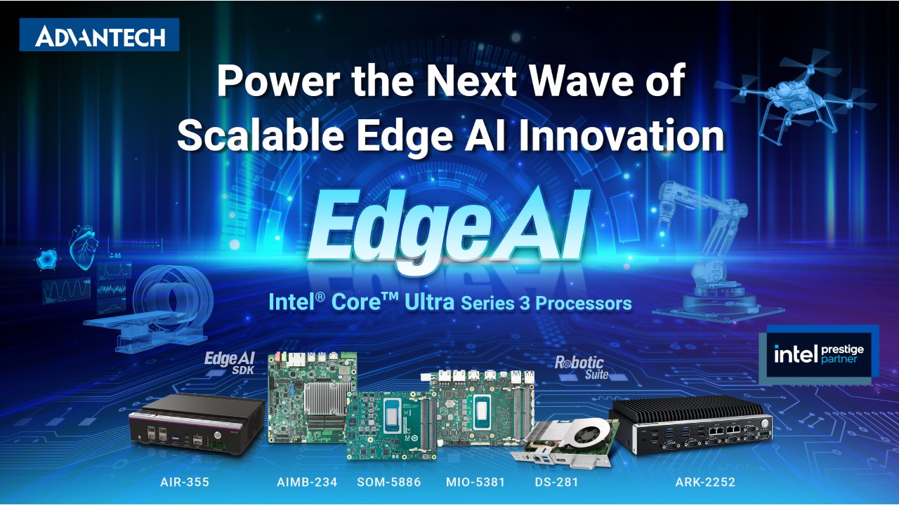 Advantech Intel® Core™ Ultra Series 3 | Industrial Edge AI