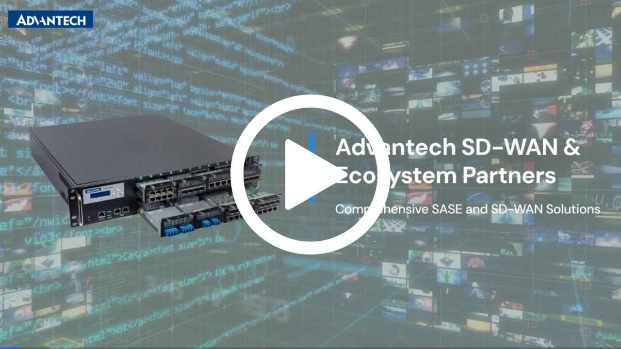 Advantech's Next-Gen Network Security: Flexible Intel - 研华