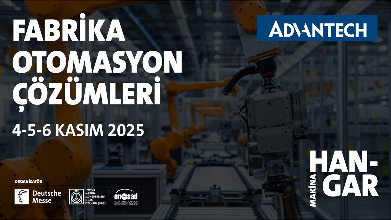 Advantech Türkiye @ Makina Hangar | Fabrika Otomasyon Çözümleri – Recap