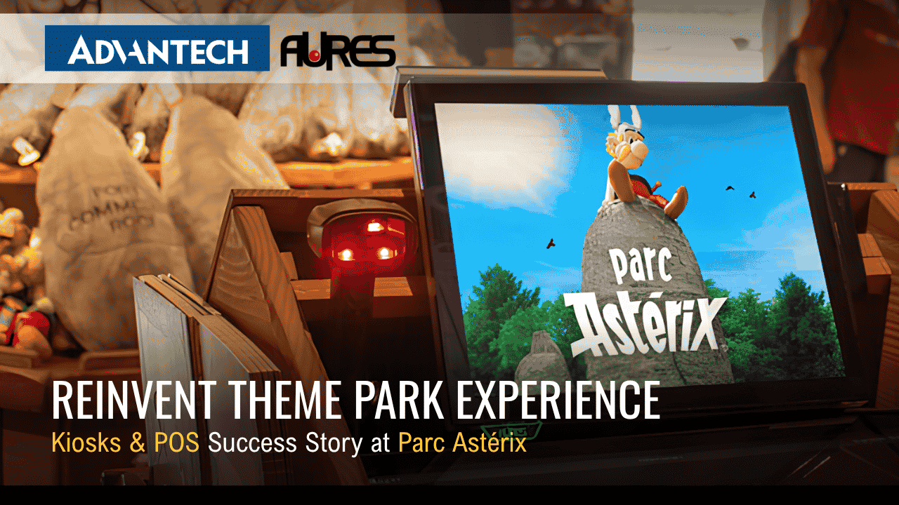 Reinvent Theme Park Experience with ADVANTECH AURES Kiosk and POS at Parc Astérix