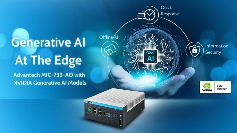 Advantech Launches MIC-733-AO Edge Generative AI System to Significantly Accelerate Generative AI Development