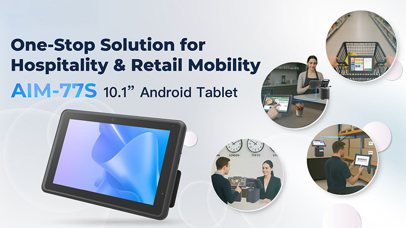 Advantech ra mắt Tablet Android AIM-77S 10.1” đa năng dành cho ngành dịch vụ
