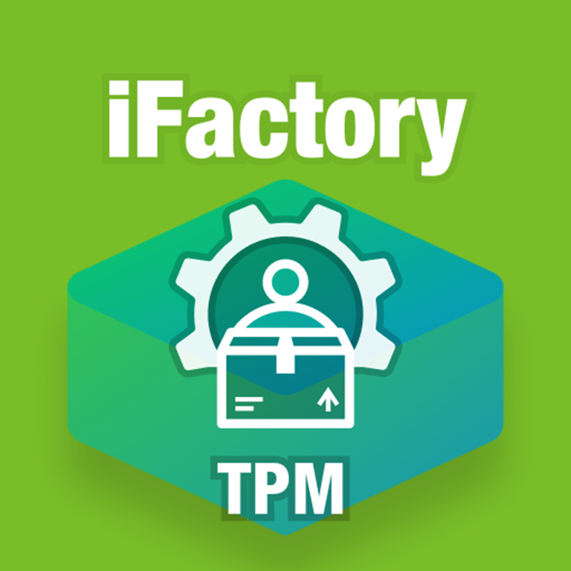 iFactory/ TPM（全面生产维护管理）